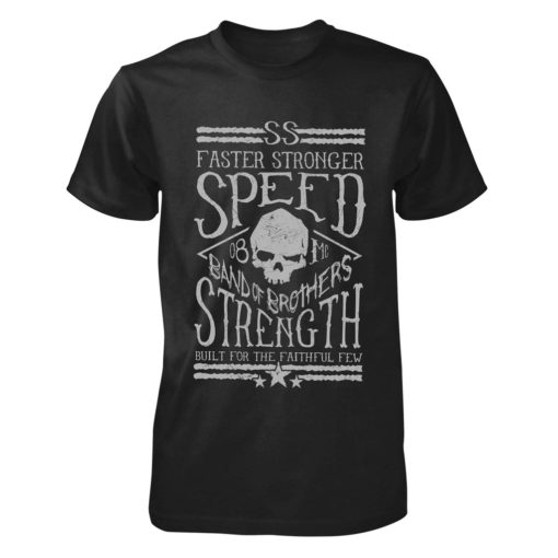 Speed and Strength Men’s Band Of Brothers Tee